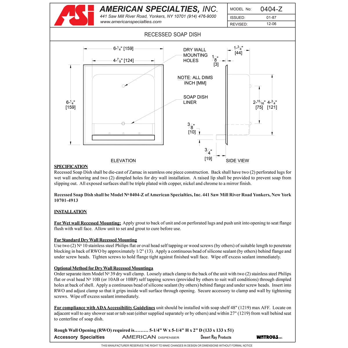 ASI 0404-Z Soap Dish - Chrome Plated Zamak - Recessed 4 ASI 0404-Z Soap Dish - Chrome Plated Zamak - Recessed - Image 2